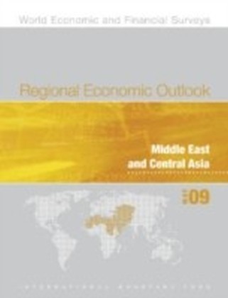 Regional Economic Outlook, May 2009: Middle East and Central Asia