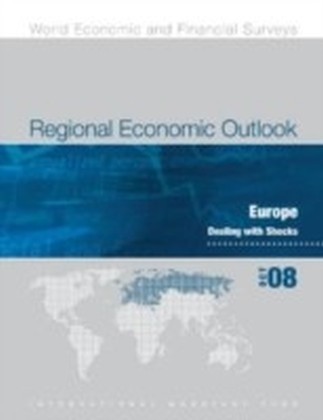 Regional Economic Outlook, October 2008: Euope - Dealing with Shocks