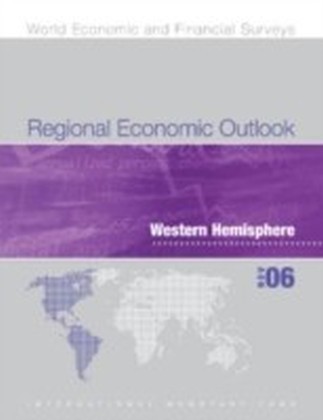 Regional Economic Outlook, November 2006: Western Hemisphere