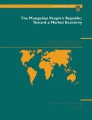 Mongolian People's Republic: Toward a Market Economy