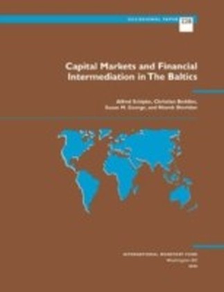 Capital Markets and Financial Intermediation in The Baltics