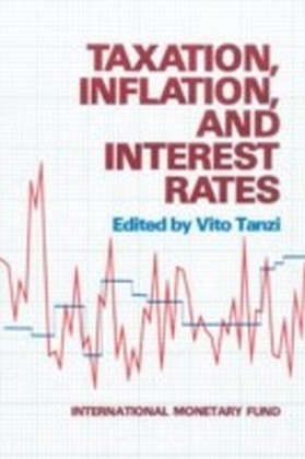 Taxation, Inflation, and Interest Rates