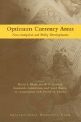 Optimum Currency Areas:New Analytical and Policy Developments