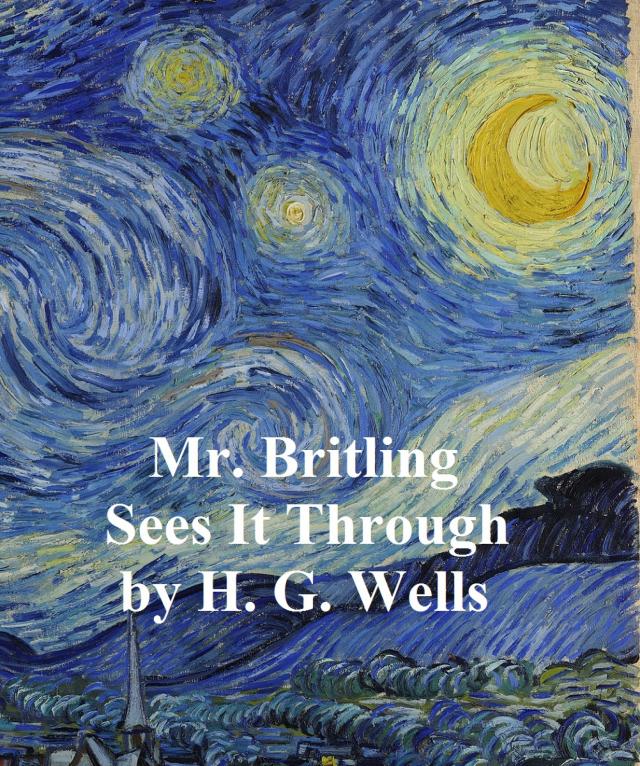 Mr. Britling Sees it Through