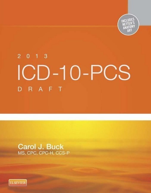 2013 ICD-10-PCS Draft Edition - E-Book