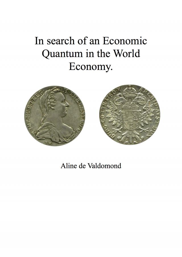 In Search of an Economic Quantum In the World Economy.