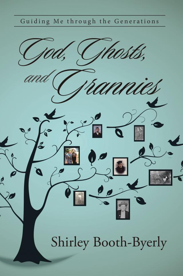 God, Ghosts, and Grannies