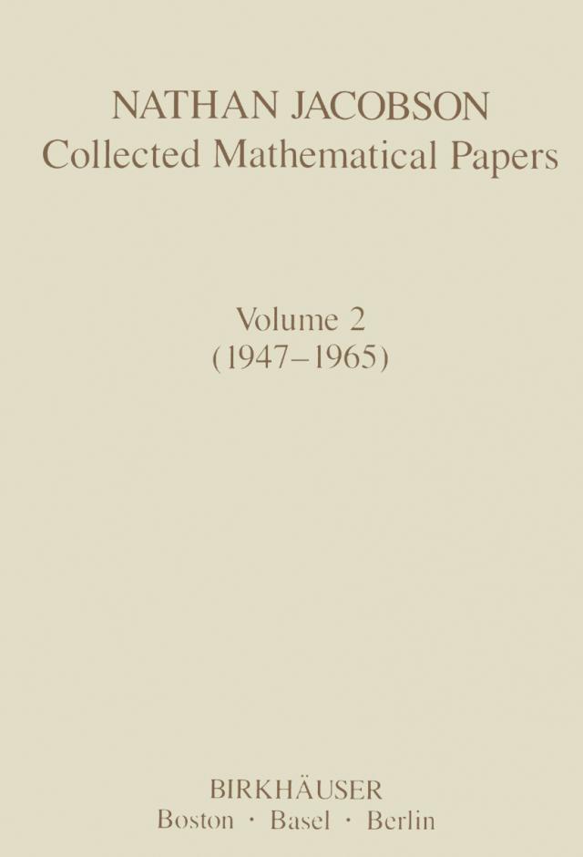 Nathan Jacobson Collected Mathematical Papers