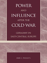Power and Influence after the Cold War