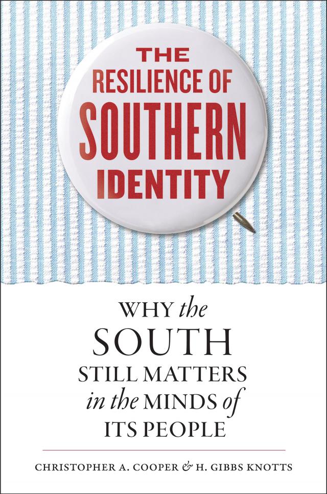 The Resilience of Southern Identity