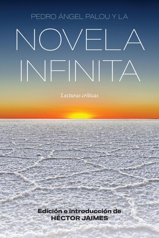 Pedro Ángel Palou y la novela infinita
