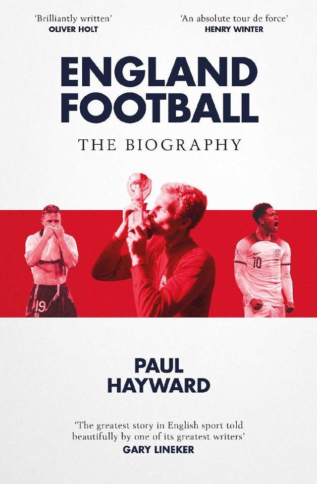 England Football: The Biography