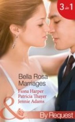 BELLA ROSA MARRIAGES EB
