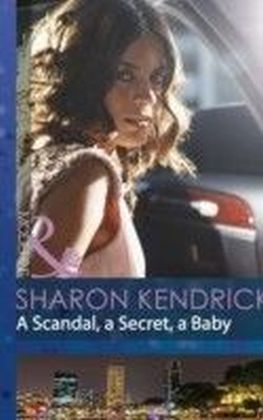 Scandal, A Secret, A Baby
