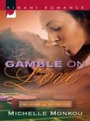 Gamble on Love (Mills & Boon Kimani)