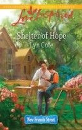 Shelter of Hope (Mills & Boon Love Inspired) (New Friends Street - Book 1)