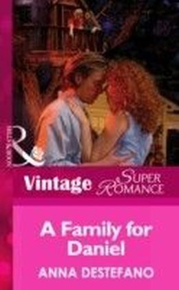 Family for Daniel (Mills & Boon Vintage Superromance) (You, Me & the Kids - Book 11)