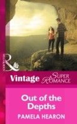 Out of the Depths (Mills & Boon Vintage Superromance) (Together Again - Book 5)