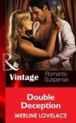 Double Deception (Mills & Boon Vintage Romantic Suspense) (Code Name: Danger - Book 18)