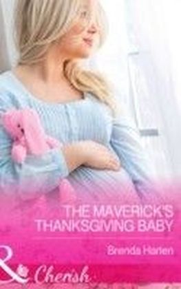 Maverick's Thanksgiving Baby