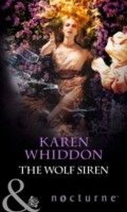 Wolf Siren (Mills & Boon Nocturne) (The Pack - Book 10)