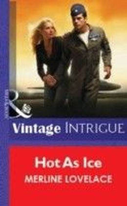 Hot As Ice (Mills & Boon Vintage Intrigue)