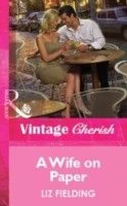 Wife on Paper (Mills & Boon Vintage Cherish)