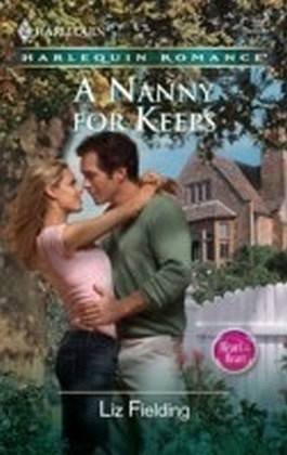 Nanny for Keeps (Mills & Boon Cherish)