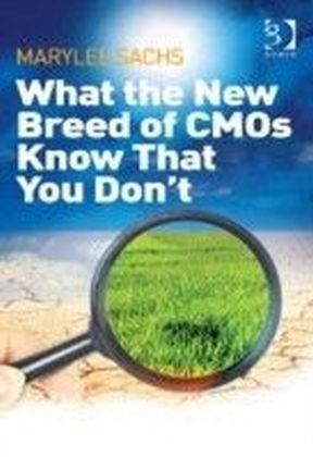 What the New Breed of CMOs Know That You Don't