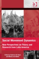 Social Movement Dynamics The Mobilization Series on Social Movements, Protest, and Culture  
