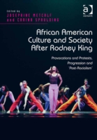 African American Culture and Society After Rodney King