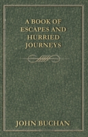 Book of Escapes and Hurried Journeys