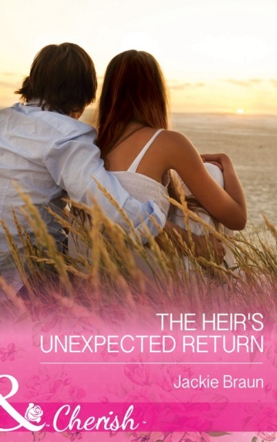 Heir's Unexpected Return (Mills & Boon Cherish)