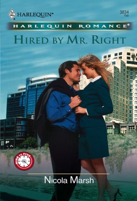 Hired by Mr. Right (Mills & Boon Cherish)