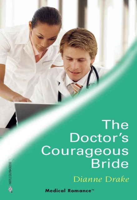 Doctor's Courageous Bride