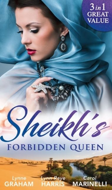 Sheikh's Forbidden Queen: Zarif's Convenient Queen / Gambling with the Crown (Heirs to the Throne of Kyr, Book 1) / More Precious than a Crown (Mills & Boon M&B)