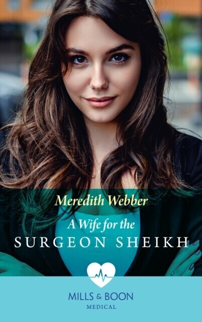 WIFE FOR SURGEON SHEIKH EB