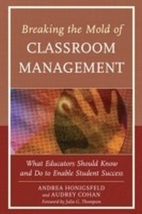 Breaking the Mold of Classroom Management