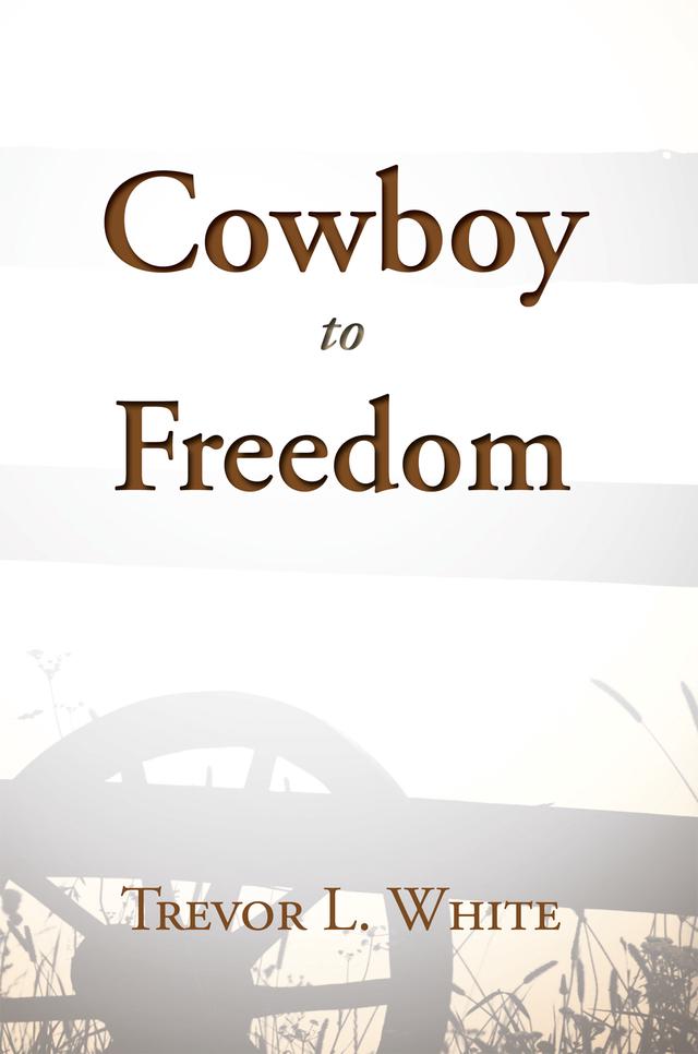 Cowboy to Freedom