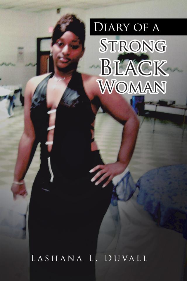 Diary of a Strong Black Woman