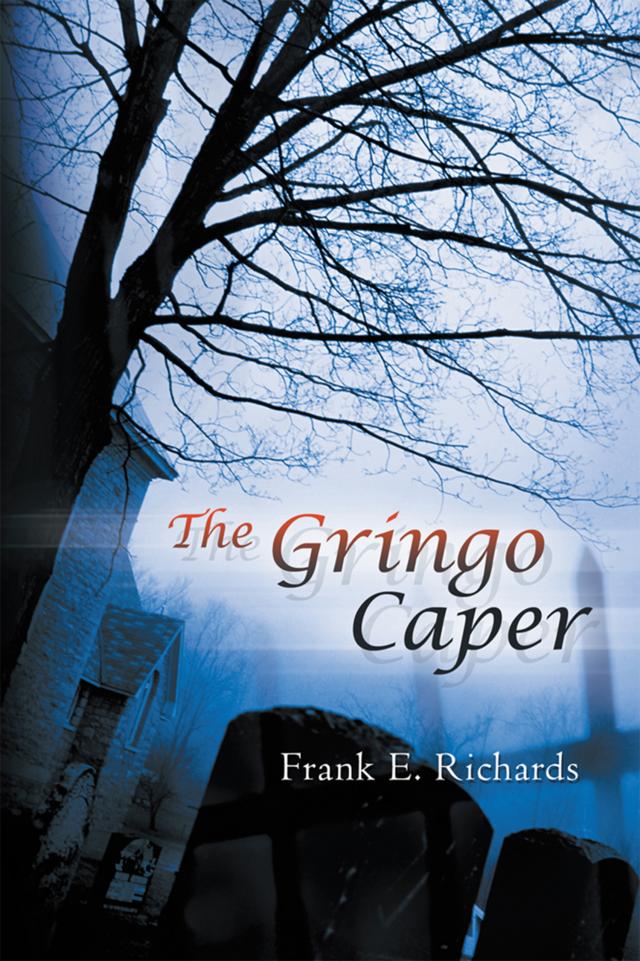 The Gringo Caper