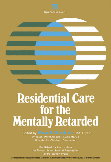 Residential Care for the Mentally Retarded