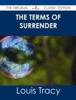 Terms of Surrender - The Original Classic Edition
