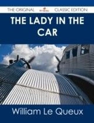 Lady in the Car - The Original Classic Edition