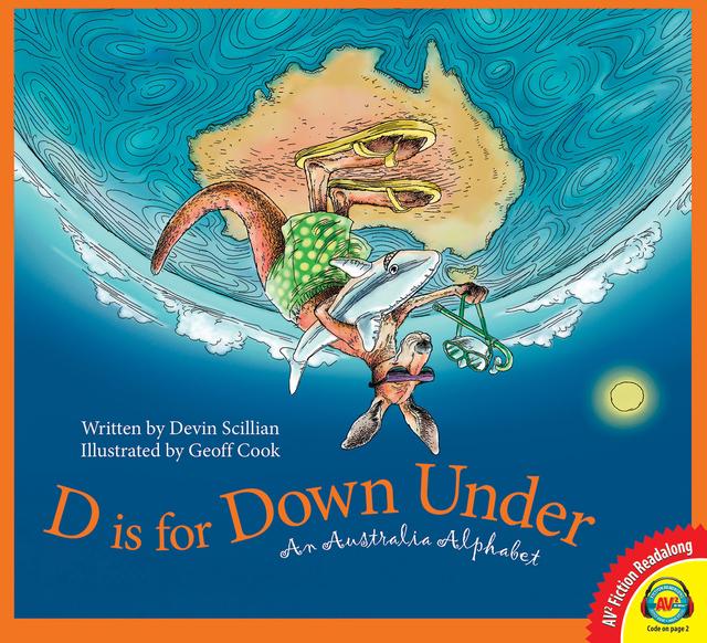 D is for Down Under: An Australia Alphabet
