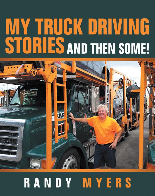 My Truck Driving Stories
