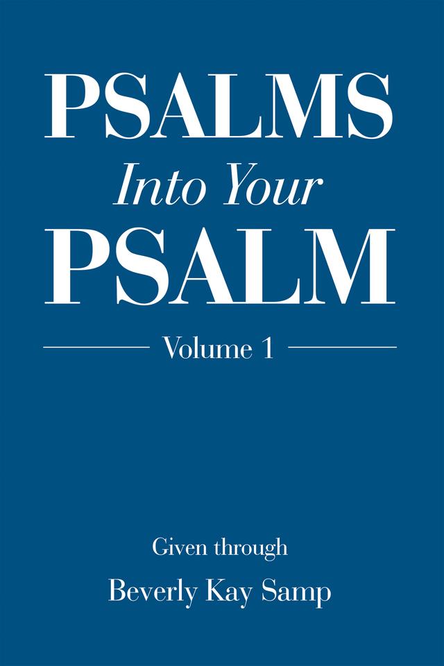 Psalms into Your Psalm