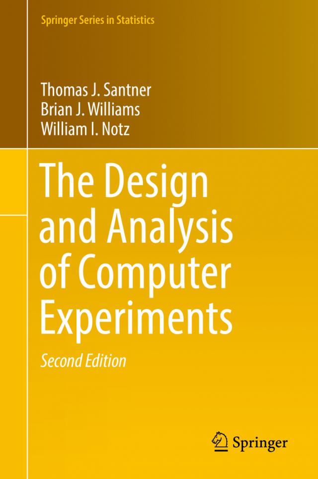The Design and Analysis of Computer Experiments