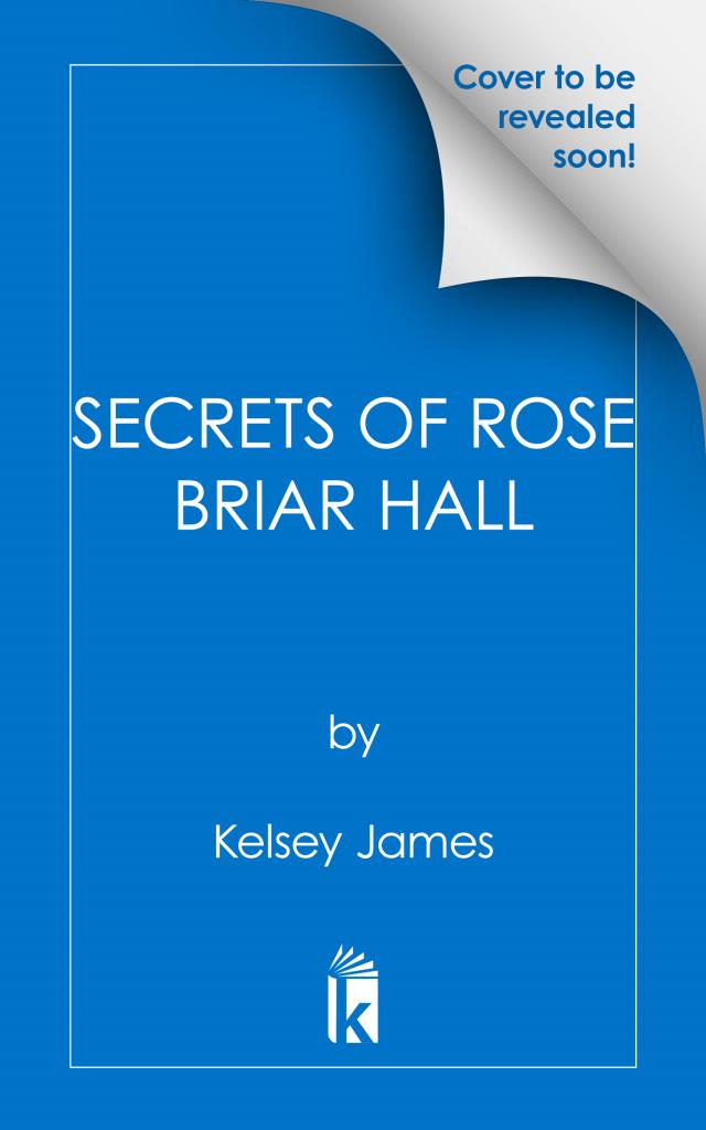 Secrets of Rose Briar Hall
