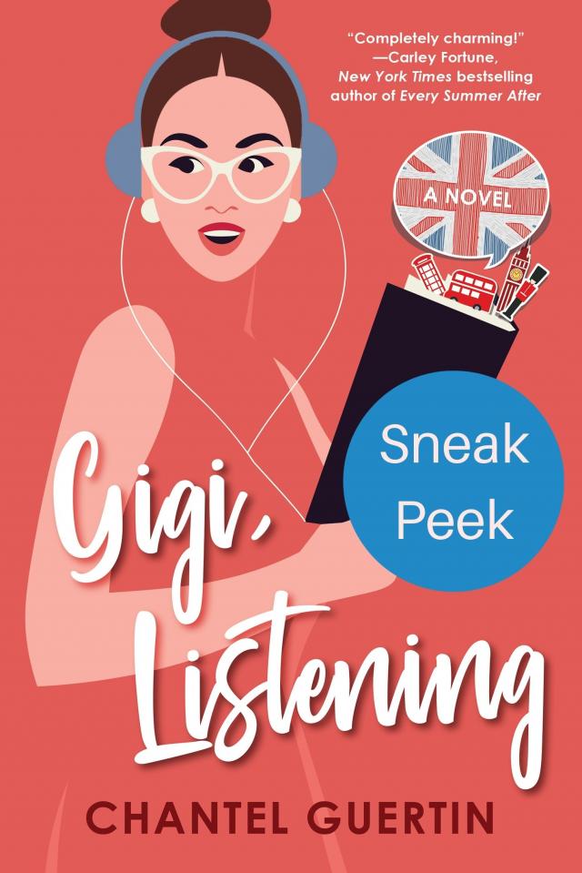 Gigi, Listening: Sneak Peek